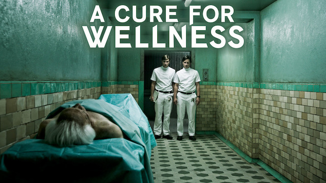 A Cure for Wellness