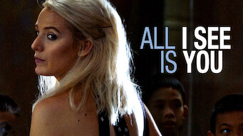 All I See Is You (2016)