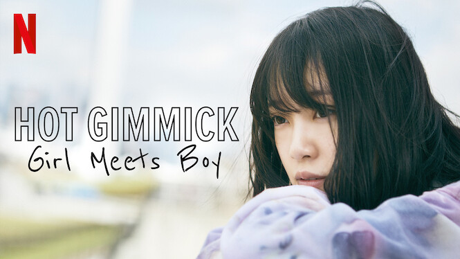 Hot Gimmick Girl Meets Boy 19 Netflix Flixable Hot Gimmick Girl Meets Boy 19 Netflix Flixable