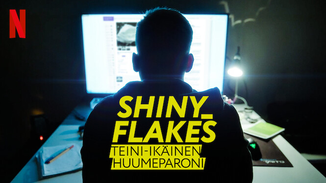 Shiny_Flakes: Teini-ikäinen huumeparoni
