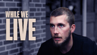 While We Live (2017)